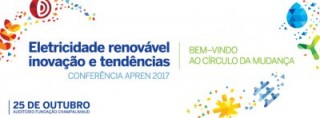 CONFERÊNCIA APREN 2017 - Eletricidade Renovável: Inovação e Tendências