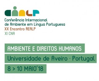   1ª Conferência Internacional de Ambiente em Língua Portuguesa (CIALP) 8 a 10 de maio 2018